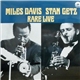 Miles Davis, Stan Getz - Rare Live